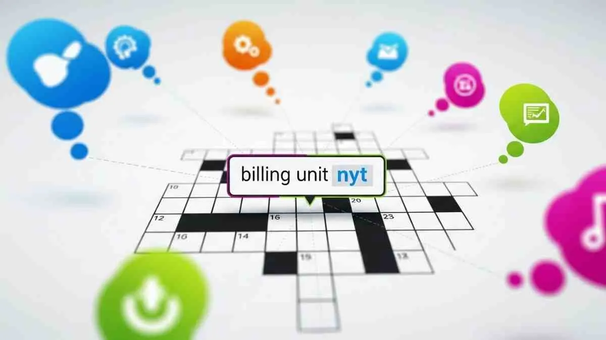 Billing Unit NYT Crossword Clue