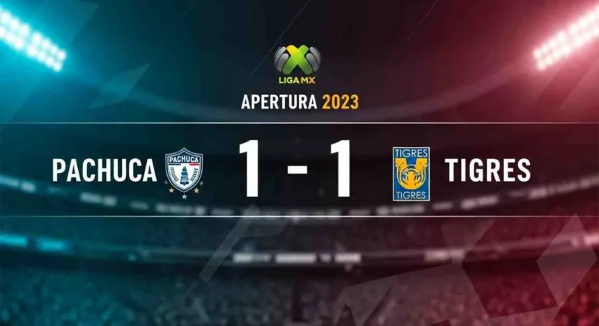 Resultado Pachuca vs Tigres Apertura 2023: empate 1-1