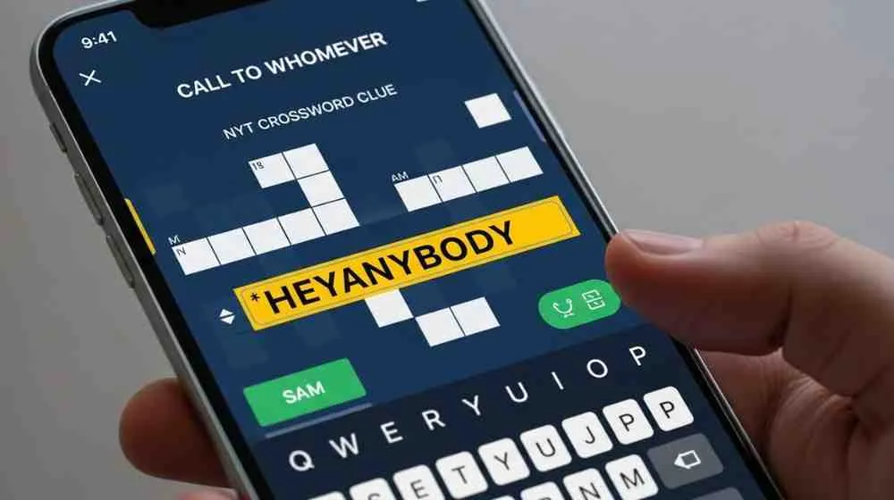 call to whomever nyt crossword clue