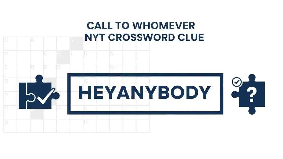 call to whomever nyt crossword clue